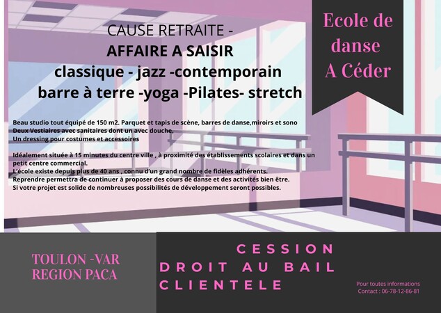 CEDE DROIT AU BAIL ET CLIENTELE ECOLE DE DANSE