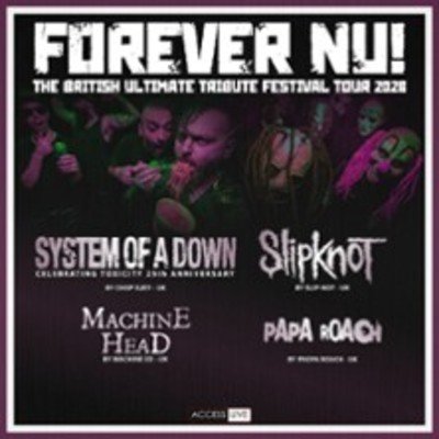 Forever Nu ! The Ultimate British Tribute Festival Tour 2026