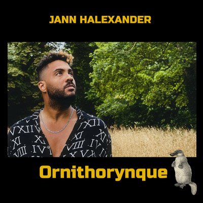 Jann Halexander album ORNITHORYNQUE 2025 (réédition)
