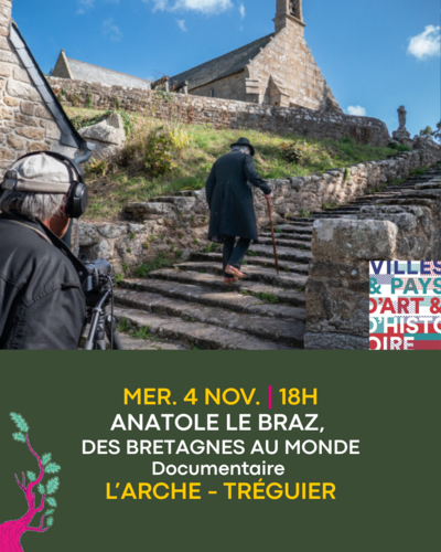 Anatole Le Braz, des Bretagnes au Monde