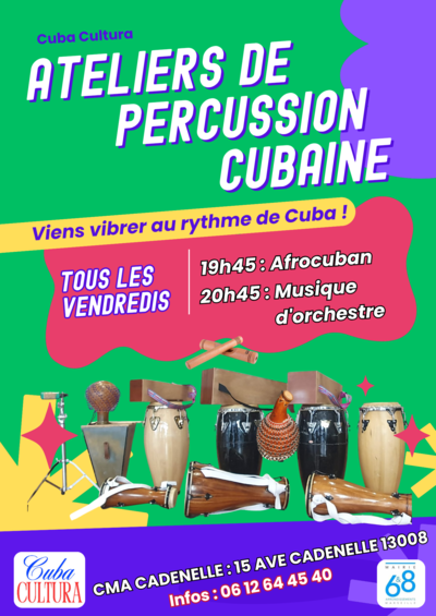 Cuba Cultura  - Percussion Cubaine tous les Vendredis 