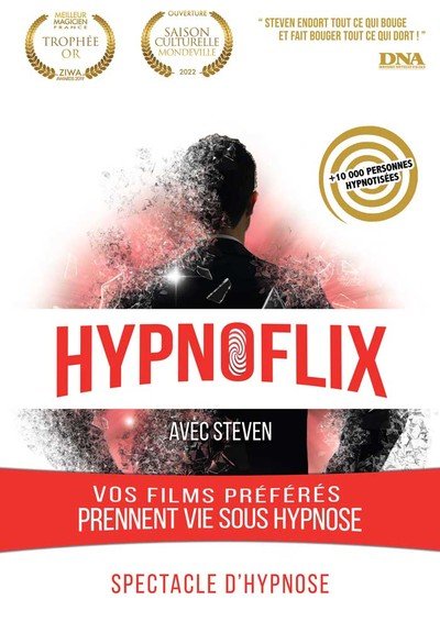 HYPNOFLIX - Spectacle Hypnose