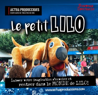 ACTUA PRODUCCIONS - LE PETIT LILO