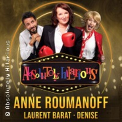 "Anne Roumanoff - Absolutely Hilarious"