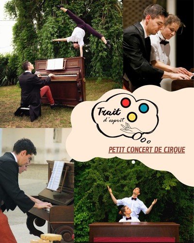 Compagnie Trait d’Esprit - Petit Concert de Cirque