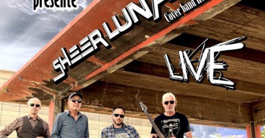 Sheer Lunacy - Groupe de Rock cover 70