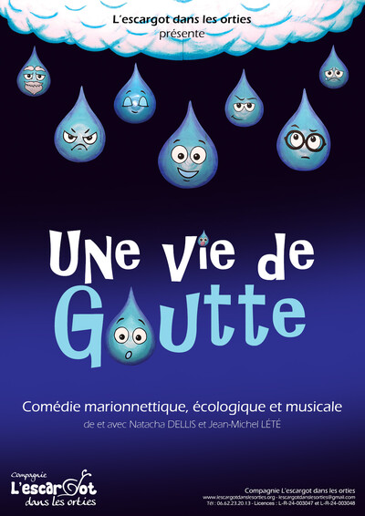 Une Vie de Goutte, une comédie marionnettique et musicale