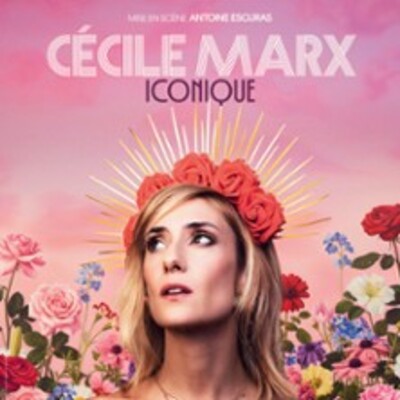"Cécile Marx - Iconique - Tournée"