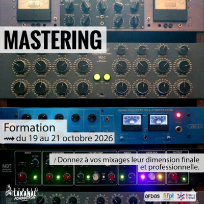 Formation " Mastering "