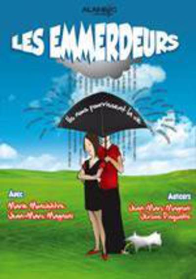 Les Emmerdeurs