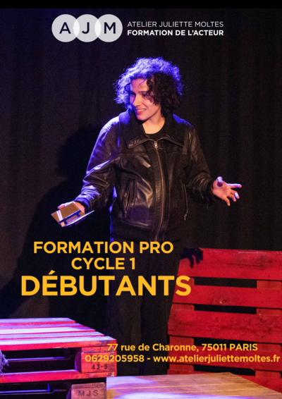 Atelier Juliette Moltes - Formation professionnelle de l'acteur - Débutants