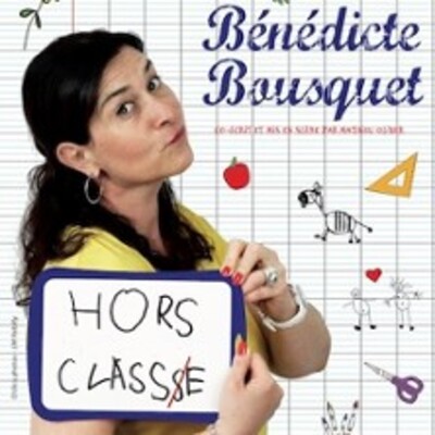 "Bénédicte Bousquet - Hors Classe"