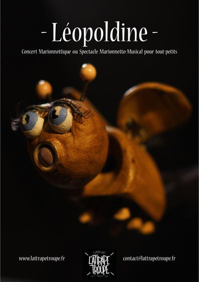 Cie L'aTTrAPe TrOuPe - Léopoldine