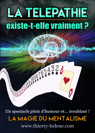 Hélène et Thierry Deschaumes - LA MAGIE DU MENTALISME