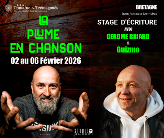 LA PLUME EN CHANSONS - Guizmo de Tryo, Gérôme Briard Mago