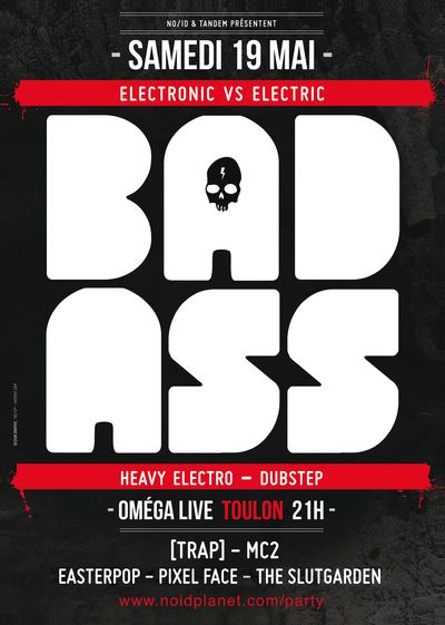 BADASS (HEAVY ELECTRO – DUBSTEP)