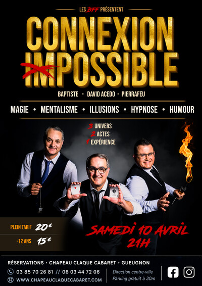 Connexion Impossible - Spectacle de Magie