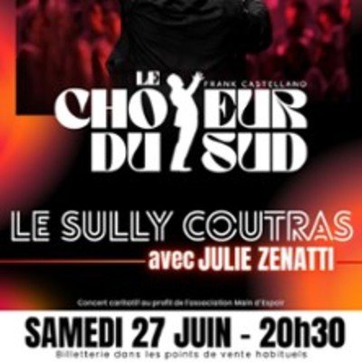 Le Choeur du Sud avec Julie Zenatti