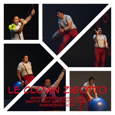 Le Clown Zigotto - Spectacle "Tours de Piste"