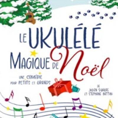 "Le Ukulele Magique de Noël"
