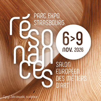 Résonances 2026 – Salon européen des métiers d’art