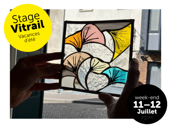 Stage Week-end Eté / Vitrail