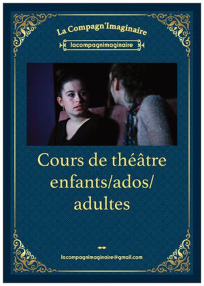 Cie Imaginaire  - Cours de théâtres 
