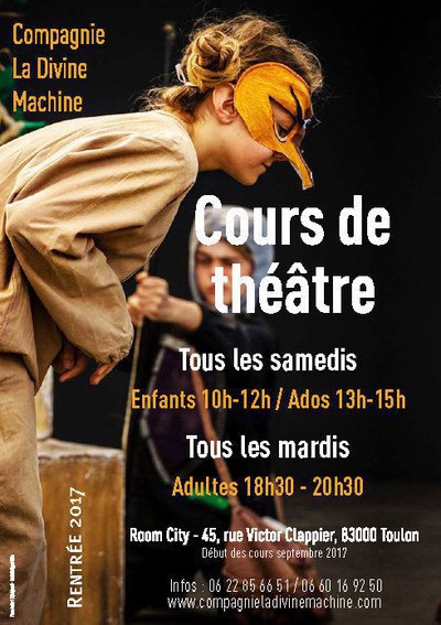 Cie La Divine Machine - Cours de théâtre Enfants / Ados / Adultes à Toulon
