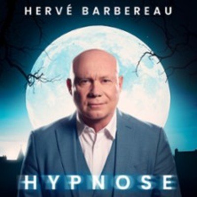 "Hervé Barbereau - Hypnose, Tournée"