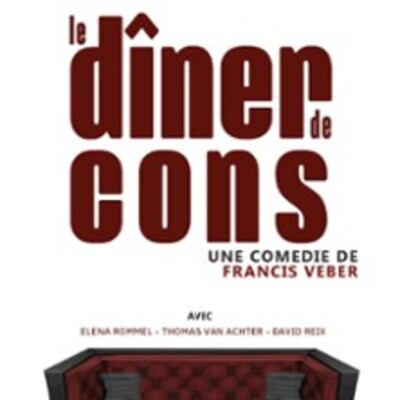 "Le Diner de Cons"