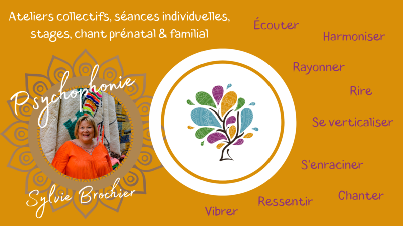 Sylvie BROCHIER - Chant-Psychophonie, séances collectives ou individuelles
