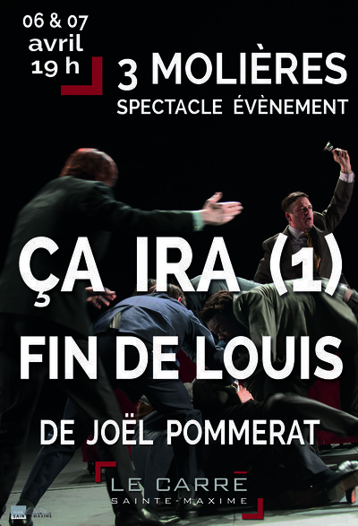 CA IRA(1) FIN DE LOUIS - Joël Pommerat