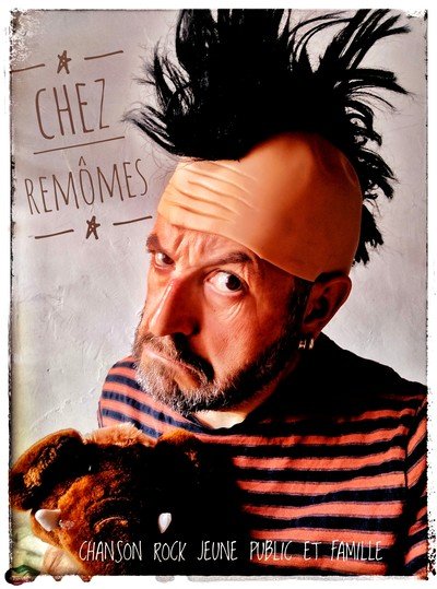 Chez Remômes - Un vrai concert ROCK 'N DROLE et ZIK ACTU Jeune Public