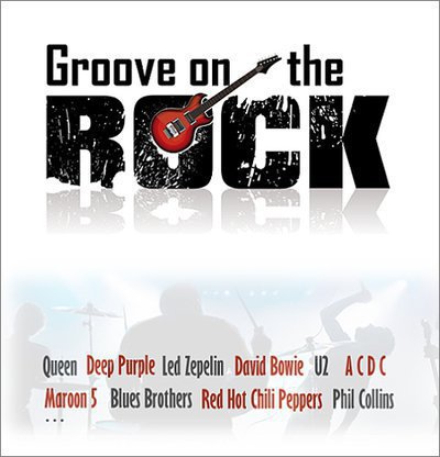 Groove on the Rock - Groupe Rock - Lets revival seventies