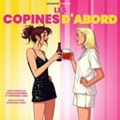 Les Copines d'Abord - Le Rideau Rouge de Lyon