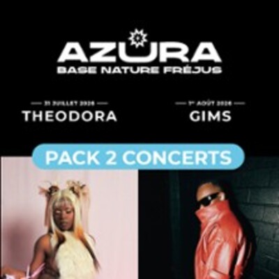 "Pass 2 Jours - Theodora + Gims - Azura 2026"