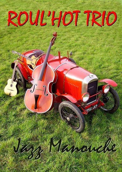 Roul'hot Trio - Jazz manouch