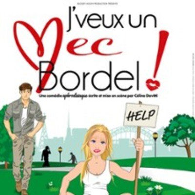 J'veux un Mec Bordel