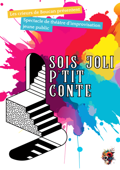 Compagnie Les Crieurs de Boucan - Sois Joli P'tit conte