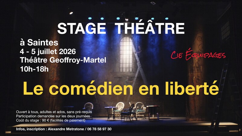 Stage théâtre « Le comédien en liberté »