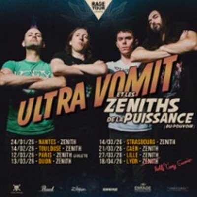 Ultra Vomit - Les Zéniths de la Puissance - Tournée
