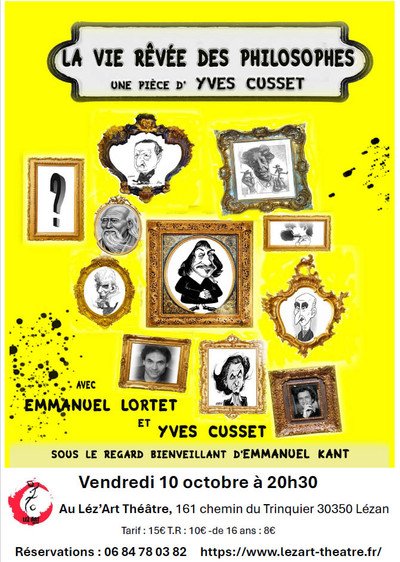 Yves Cusset et Emmanuel Lortet - La vie rêvée des philosophes