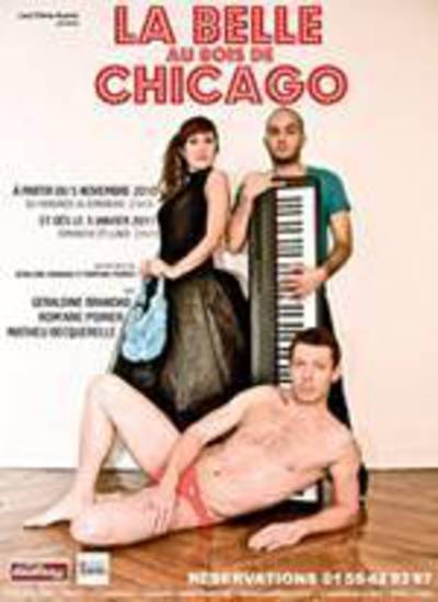  La belle au bois de Chicago