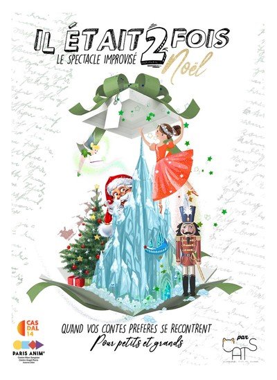 Cie des Artistes Très Sauvages - Il était 2 fois...Noël