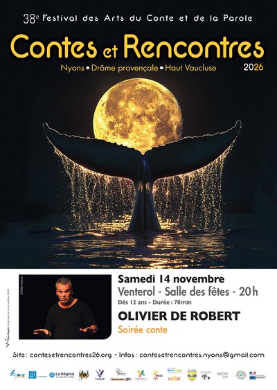 FESTIVAL CONTES ET RENCONTRES - Olivier de Robert -