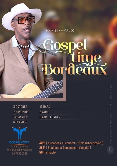 Gospel Time Bordeaux  - Max Zita propose sa Masterclasse une fois par mois