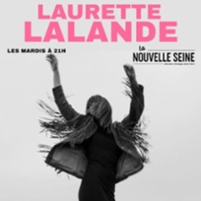 Laurette Lalande - Grand Canyon sortie 9 direction Le Haillan - La Nouvelle Seine, Paris