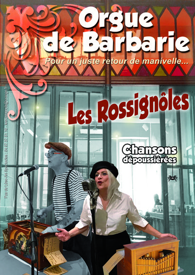 Les ROSSIGNÔLES - ORGUE de BARBARIE