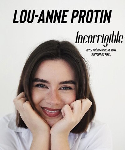 Lou-Anne Protin dans "Incorrigible"