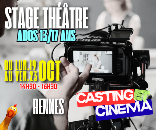 STAGE CASTING & CINÉ ADO 13/17 ANS - VACANCES TOUSSAINT